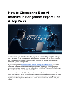 Choose the Best AI Institute in Bangalore: Expert Tips