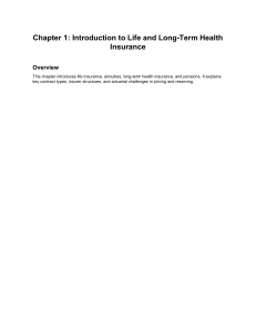 Life & Long-Term Health Insurance: Contracts, Annuities & Actuarial Basics