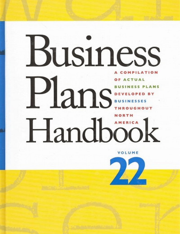 Business Plans Handbook Vol 22: Sample Plans & Entrepreneur Resources