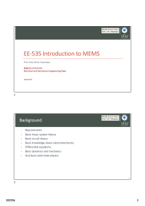 EE-535 Introduction to MEMS Lecture Notes | Boğazi&ccedil;i University