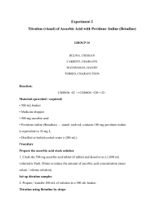 Ascorbic Acid Titration with Povidone-Iodine Lab Report