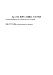 Apostila de Pneum&aacute;tica Industrial para T&eacute;cnicos e Operadores