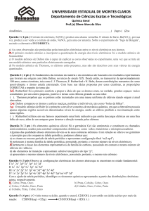 Quest&otilde;es de Prova de Qu&iacute;mica Geral: Modelos At&ocirc;micos, Tabela Peri&oacute;dica, Estequiometria