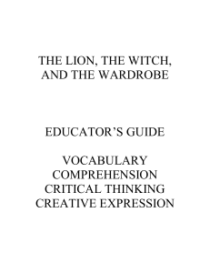 The Lion, the Witch, and the Wardrobe Educator's Guide