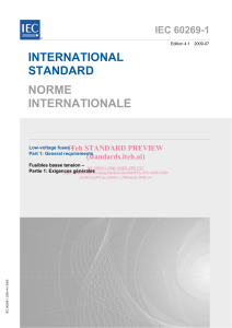 IEC 60269-1: Low-voltage Fuses &ndash; General Requirements Standard