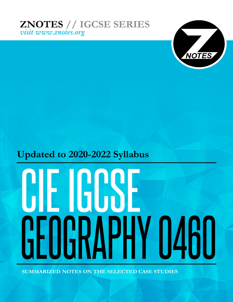CIE IGCSE Geography 0460 Case Studies Notes