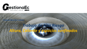 Capacitaci&oacute;n Trabajo Alto Riesgo: Altura, Caliente y Espacios Confinados