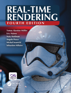 Real-Time Rendering Fourth Edition: Computer Graphics & GPU Programming