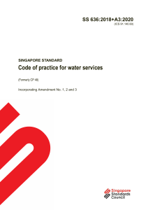 SS 636:2018+A3:2020 Code of Practice for Water Services - Singapore