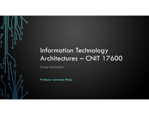 Purdue CNIT 17600: Information Technology Architectures Course Intro