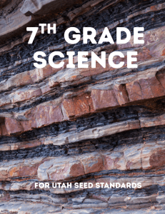 7th Grade Science Textbook - Utah SEEd Standards