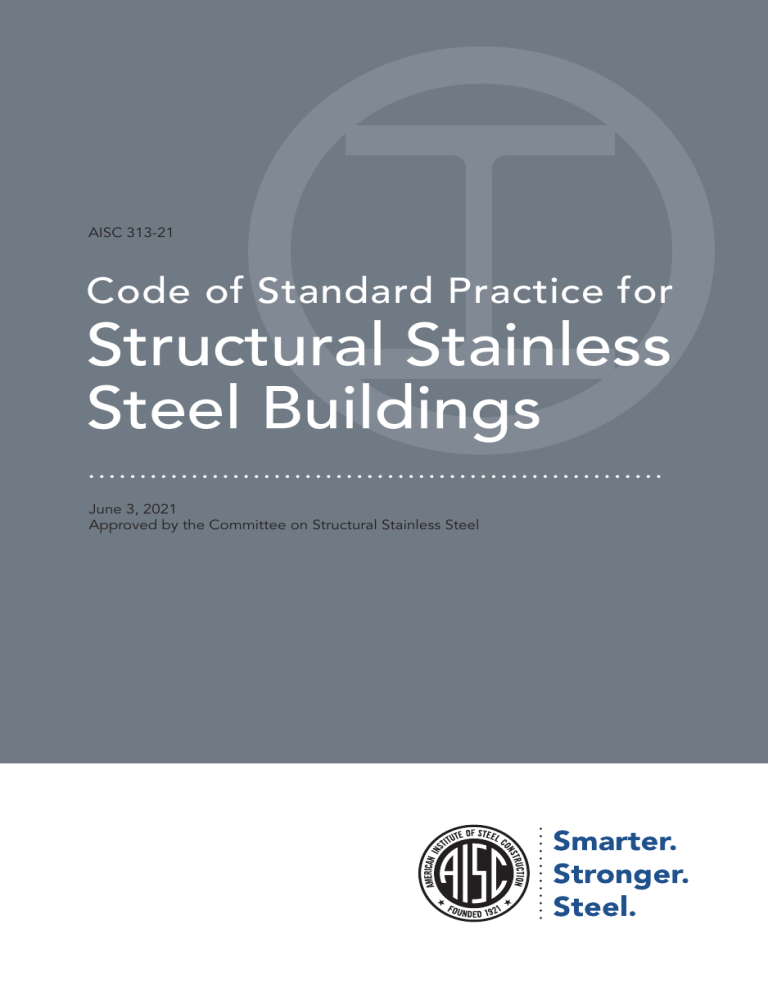 AISC 313-21: Code of Standard Practice for Structural Stainless Steel ...