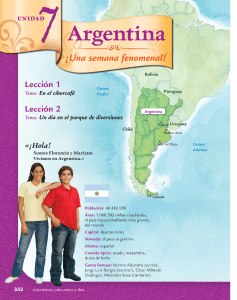Unidad 7 de libro de texto de espa&ntilde;ol: Argentina - Una semana fenomenal