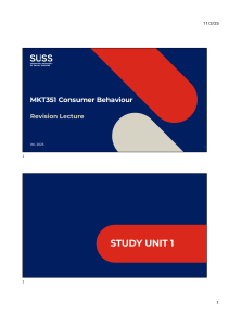 MKT351 Consumer Behaviour Revision Lecture | SUSS Study Guide 2025
