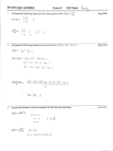 MATH 126E: KOEBKE Exam II - Functions, Algebra, Graphs