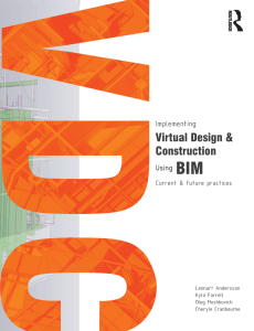 Implementing Virtual Design & Construction using BIM: Current & Future Practices