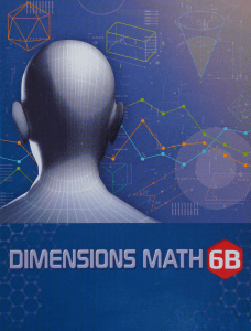 Dimensions Math 6B Textbook: Algebra, Geometry, Data Analysis