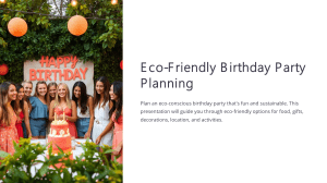 Eco-Friendly Birthday Party Planning: Fun & Sustainable Celebrations