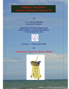 Offshore Structures Analysis & Design (SACS) Course Manual