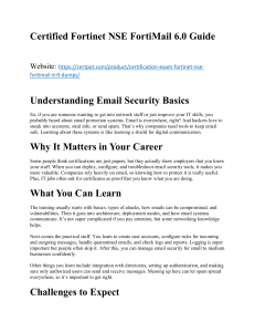 Fortinet NSE FortiMail 6.0 Guide: Email Security Certification