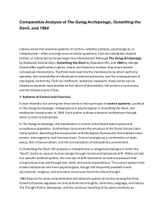 Comparative Analysis: Gulag Archipelago, Outwitting the Devil, 1984