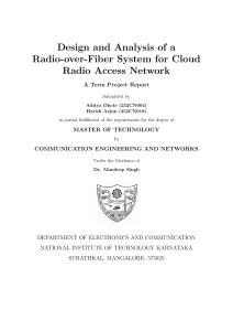Design & Analysis of 28 GHz RoF System for 5G C-RAN Fronthaul
