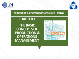 Production & Operations Management: Basic Concepts, Strategies & Challenges