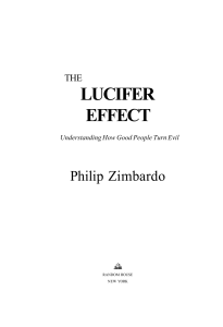The Lucifer Effect: Understanding Evil - Philip Zimbardo