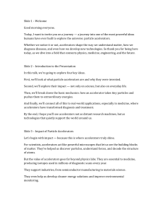 Particle Accelerators: Impact, Mechanics, and Medical Applications