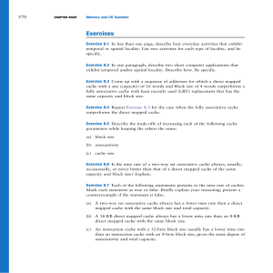 Memory and I/O Systems Exercises: Cache Performance & Design