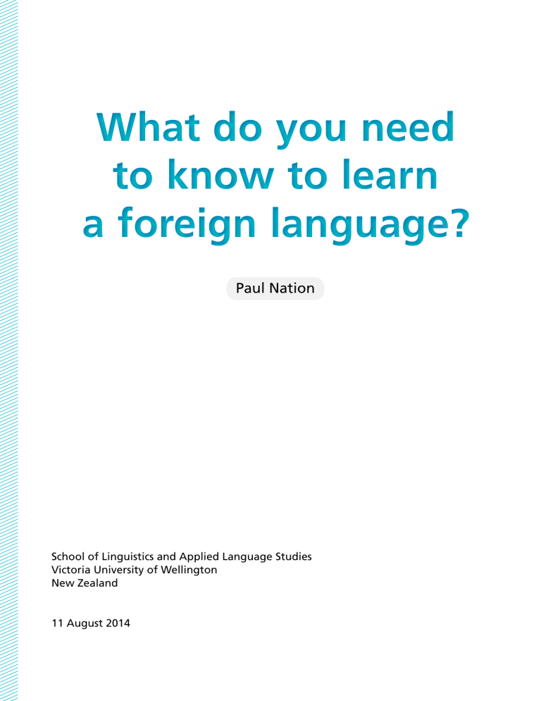 Foreign Language Guide What You Need to Know to Learn a Foreign Language: Paul Nation's Guide