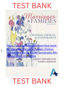 Test Bank For Marriages & Families Changes, Choices, and Constraints 9th Edition by Nijole V. Benokraitis