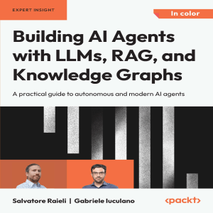 Building AI Agents with LLMs, RAG, & Knowledge Graphs | Practical Guide