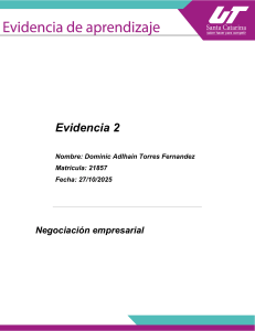 Evidencia 2: Negociaci&oacute;n Empresarial - Toma de Decisiones