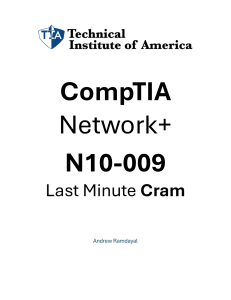 CompTIA Network+ N10-009 Last Minute Cram Study Guide