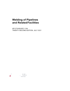 API Standard 1104: Welding of Pipelines and Related Facilities (2021)
