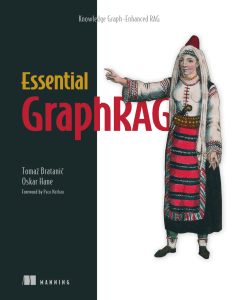 Essential GraphRAG: Knowledge Graph-Enhanced RAG for LLM Accuracy