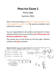 PHYS 2306 Practice Exam 1: SHM, Waves, Coulomb's Law