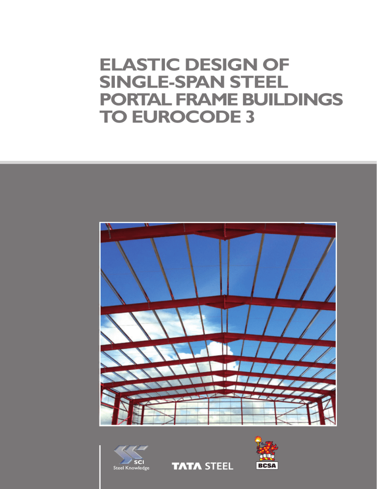Steel Portal Frame Design to Eurocode 3