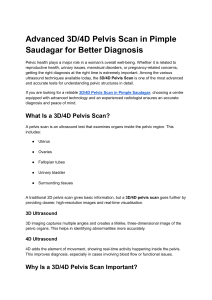 3D/4D Pelvis Scan in Pimple Saudagar: Benefits & Diagnosis