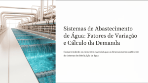 Sistemas de Abastecimento: Varia&ccedil;&atilde;o e C&aacute;lculo da Demanda