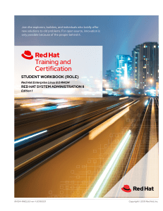 Red Hat System Administration II (RH134) Workbook - RHEL 8.0 Training