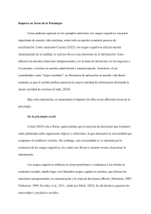 Sesgos Cognitivos en Psicolog&iacute;a: Impacto Social y Cl&iacute;nico