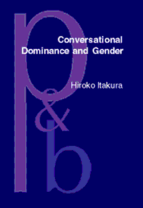 Conversational Dominance & Gender: Japanese Speakers L1/L2 Contexts