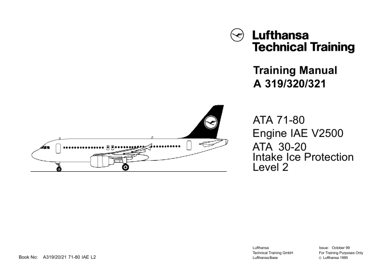 Lufthansa A319 320 321 Iae V2500 Engine Training Manual Ata 71 80