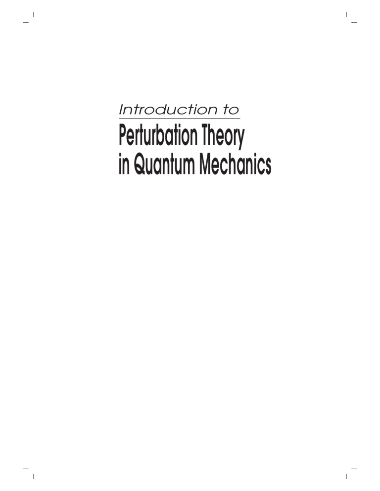 Introduction to Perturbation Theory in Quantum Mechanics