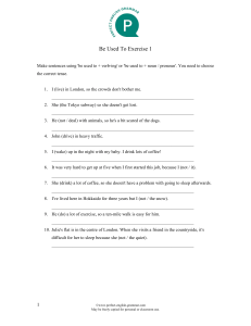 Be Used To Grammar Exercise