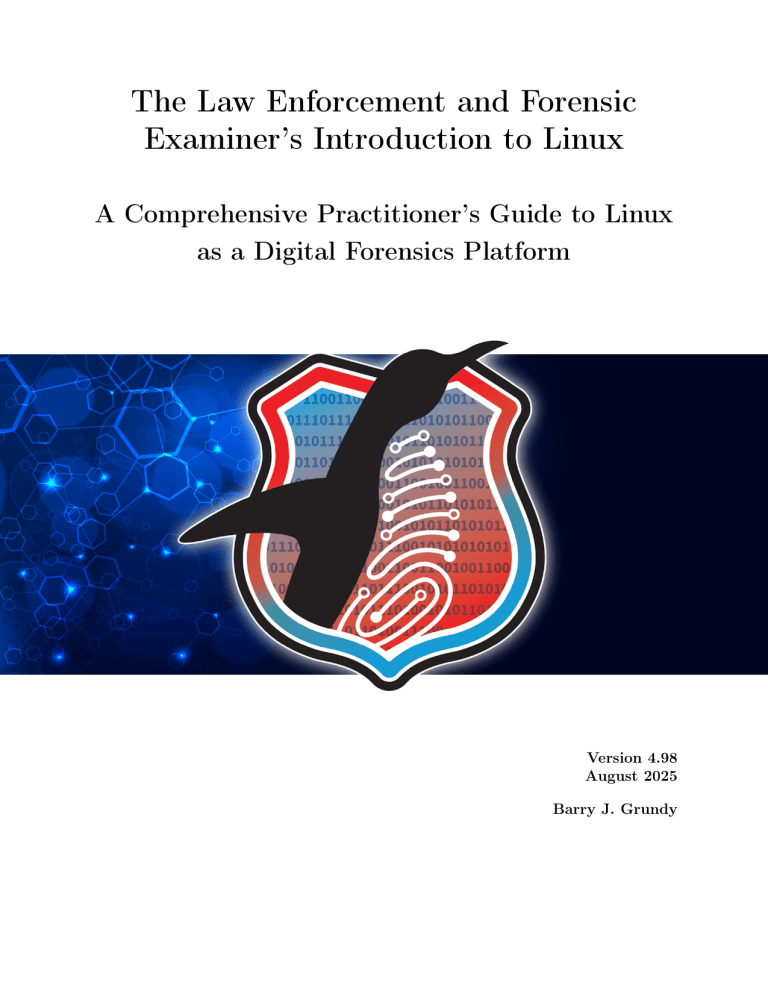 Linux for Digital Forensics: A Practitioner's Guide for Law Enforcement