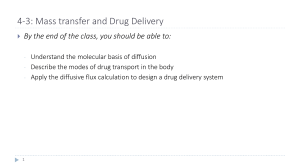Mass Transfer & Drug Delivery: Diffusion, Transport, Design