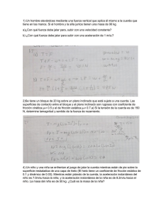 Ejercicios de F&iacute;sica: Fuerzas, Fricci&oacute;n y Movimiento